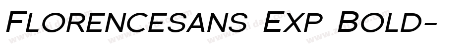 Florencesans Exp Bold字体转换